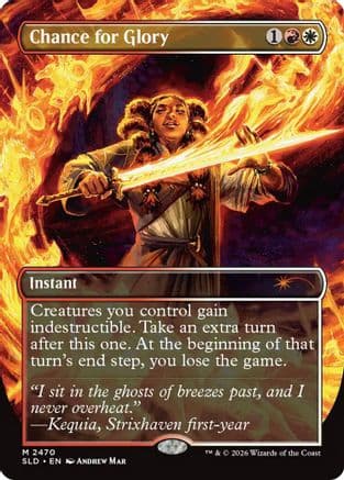 Chance for Glory |  Foil (2470) [Secret Lair Drop Series]