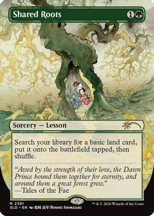 Shared Roots |  (2391) [Secret Lair Drop Series]
