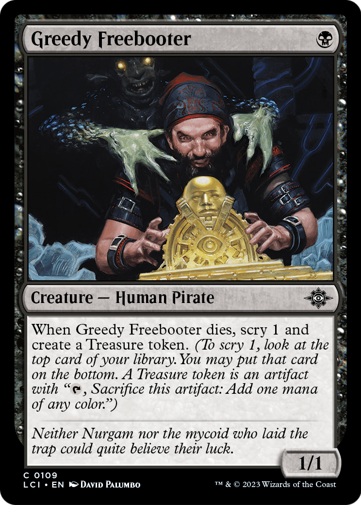 Greedy Freebooter [The Lost Caverns of Ixalan] Foil