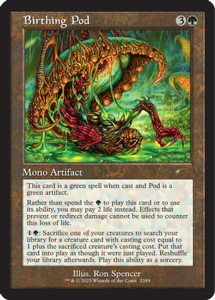 Birthing Pod |  Foil (2349) [Secret Lair Drop Series]