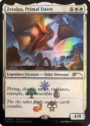Zetalpa, Primal Dawn |  Foil (001) [Media Promos]