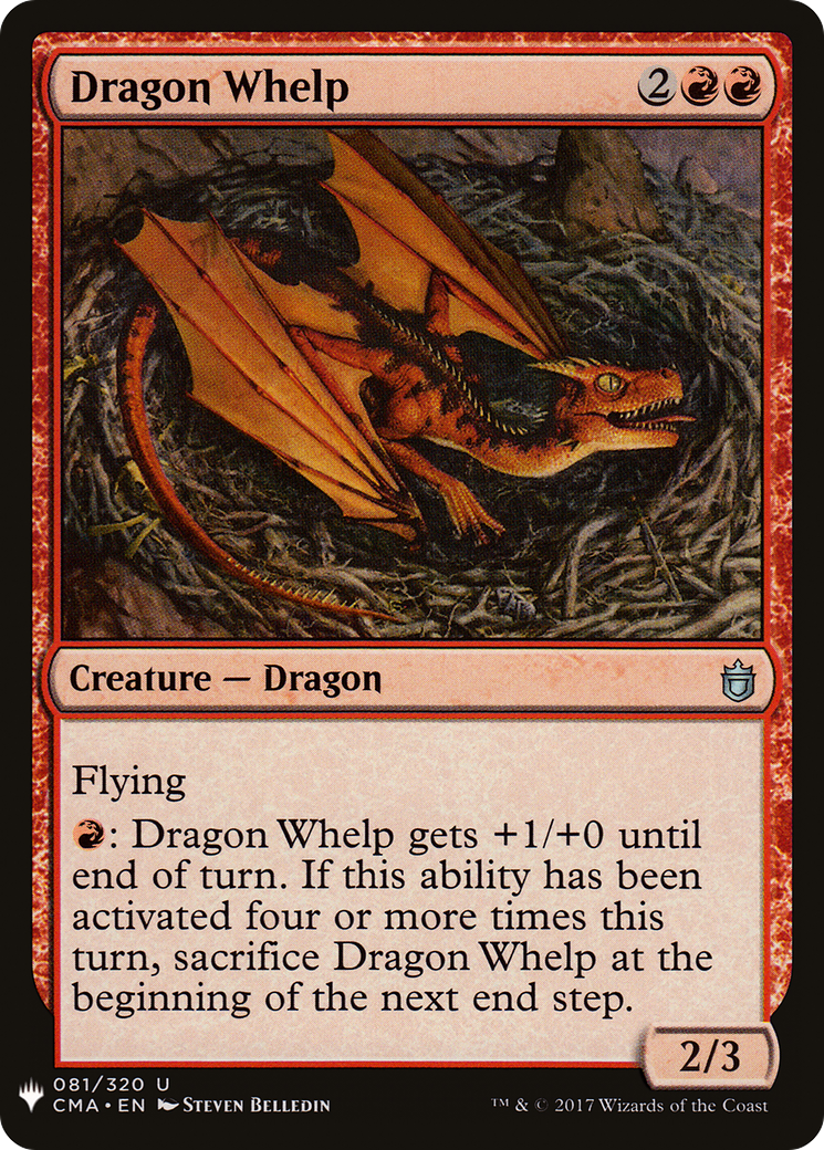 Dragon Whelp |  (CMA-81) [The List]