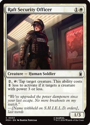 Raft Security Officer |  Foil (033) [Marvel Super Heroes]
