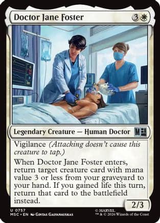 Doctor Jane Foster |  Foil (757) [Commander: Marvel Super Heroes]