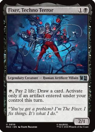 Fixer, Techno Terror |  Foil (656) [Commander: Marvel Super Heroes]