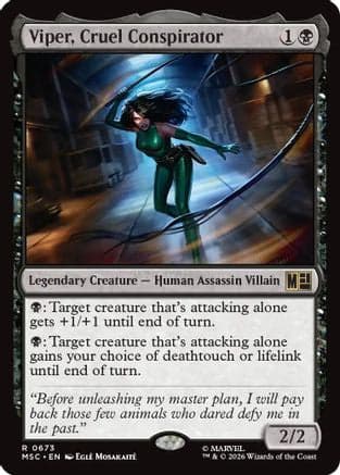 Viper, Cruel Conspirator |  Foil (673) [Commander: Marvel Super Heroes]