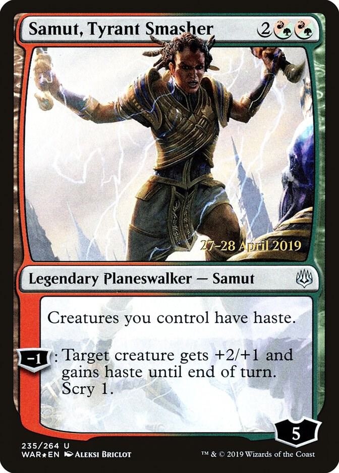 Samut Tyrant Smasher 235 (Prerelease Cards)  - Foil