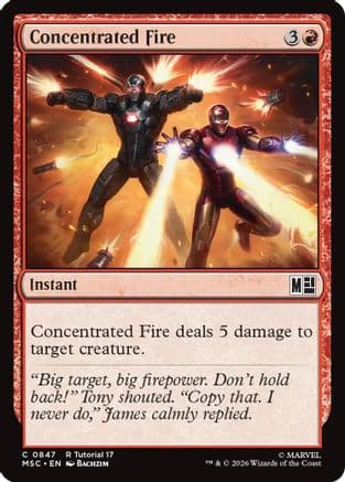 Concentrated Fire |  (847) [Commander: Marvel Super Heroes]