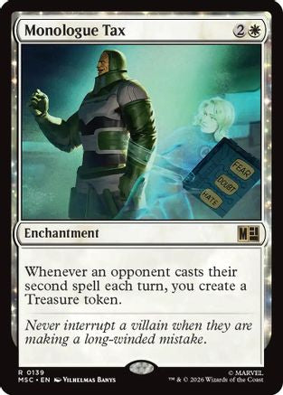 Monologue Tax (Surge Foil) |  Foil (139) [Commander: Marvel Super Heroes]