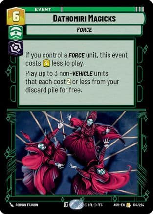 Dathomiri Magicks |  (104/264)  [Ashes of the Empire]