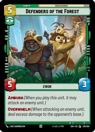 Defenders of the Forest |  (129/264)  [Ashes of the Empire]
