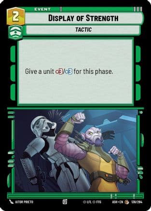Display of Strength |  (136/264)  [Ashes of the Empire]