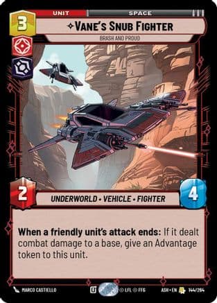 Vane's Snub Fighter - Brash and Proud |  (144/264)  [Ashes of the Empire]