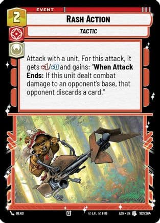 Rash Action |  (162/264)  [Ashes of the Empire]