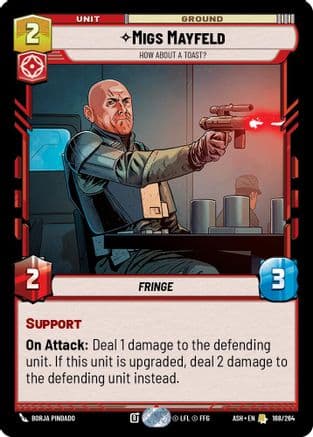 Migs Mayfeld - How About a Toast? |  (168/264)  [Ashes of the Empire]