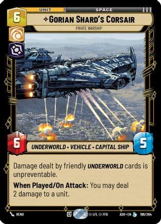 Gorian Shard's Corsair - Pirate Warship |  (196/264)  [Ashes of the Empire]