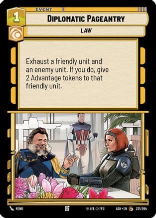 Diplomatic Pageantry |  (231/264)  [Ashes of the Empire]