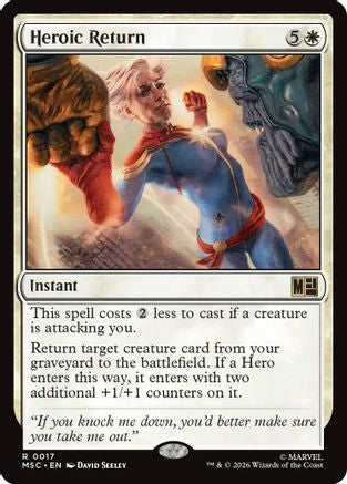 Heroic Return (Surge Foil) |  Foil (017) [Commander: Marvel Super Heroes]