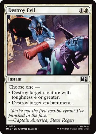 Destroy Evil (Surge Foil) |  Foil (128) [Commander: Marvel Super Heroes]
