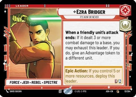 Ezra Bridger - It's Now or Never |  (13/264)  [Ashes of the Empire]