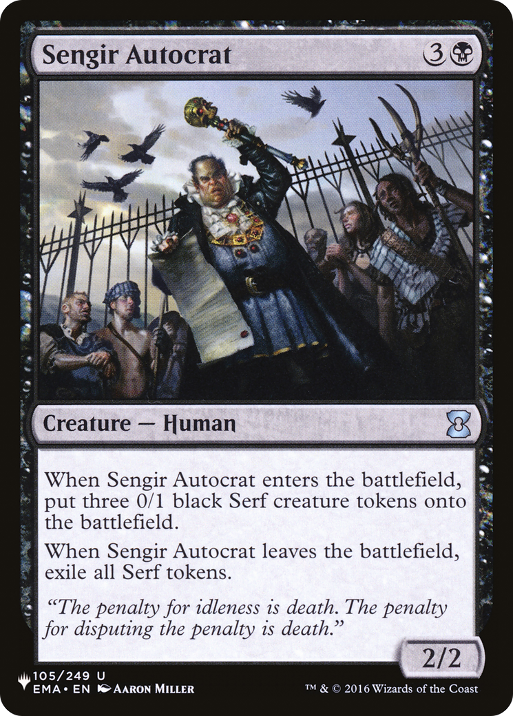 Sengir Autocrat |  (EMA-105) [The List]