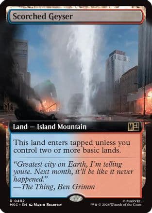 Scorched Geyser (Extended Art) |  Foil (492) [Commander: Marvel Super Heroes]