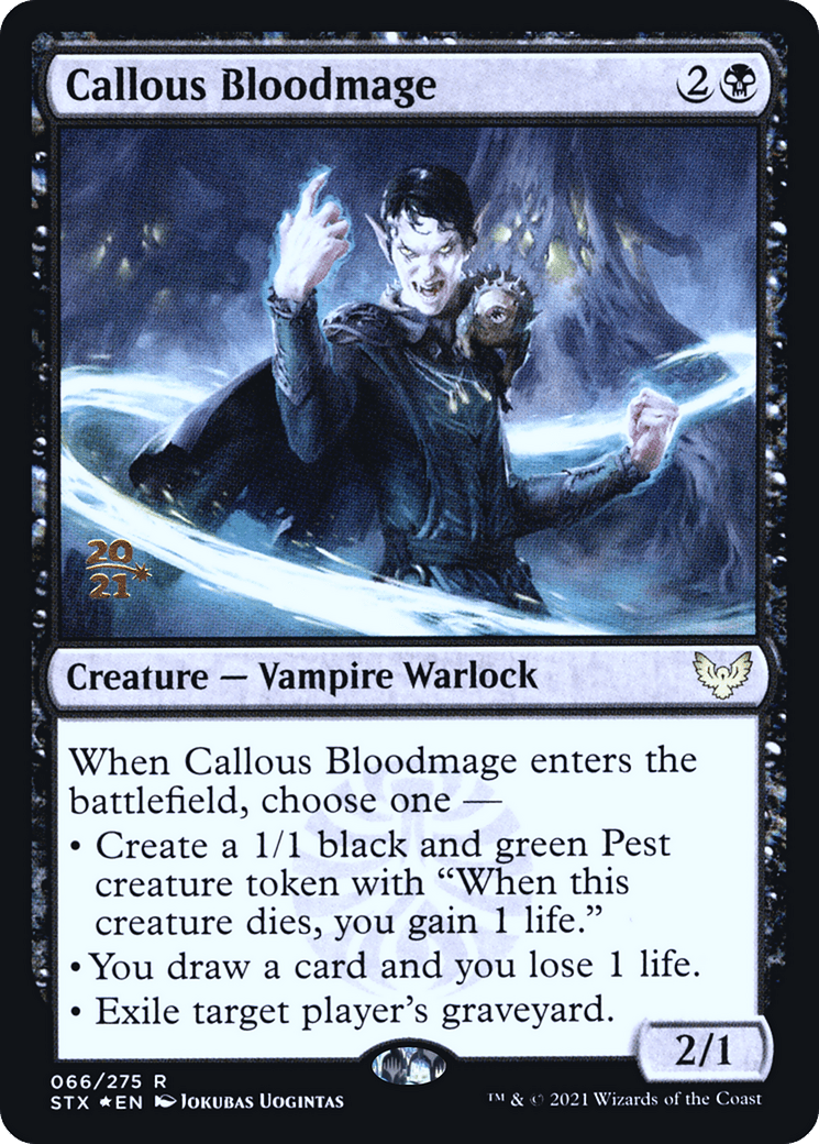 Callous Bloodmage [Strixhaven: School of Mages Prerelease Promos]