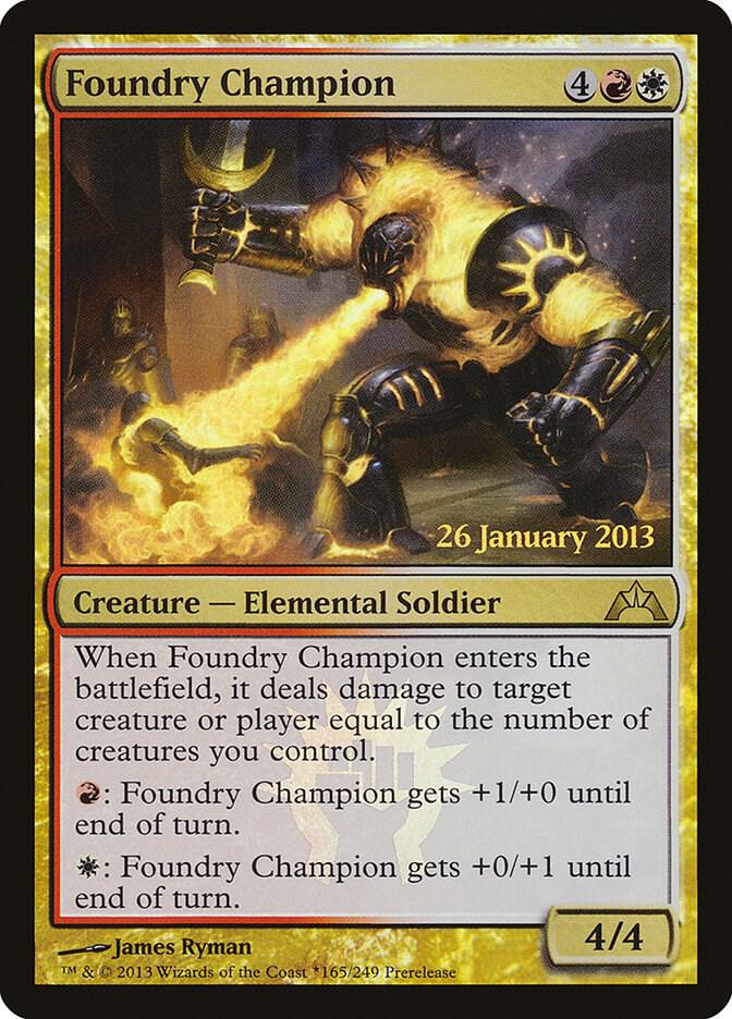 Foundry Champion 165 (Prerelease Cards)  - Foil