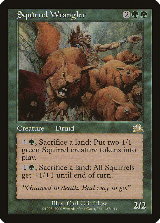 Squirrel Wrangler 127 (Prophecy)  - Foil