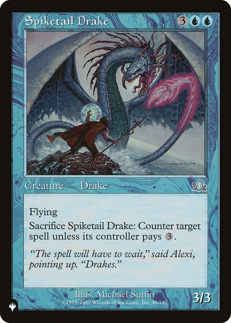 Spiketail Drake |  (PCY-48) [The List]