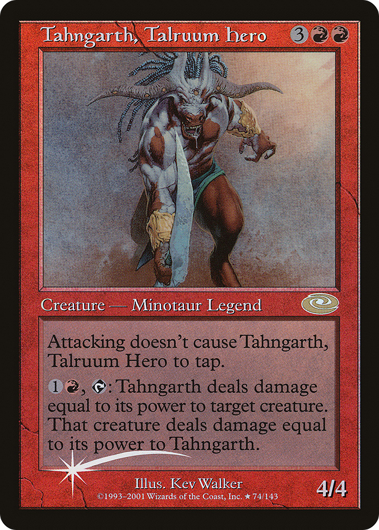 Tahngarth, Talruum Hero (74★) [Planeshift]