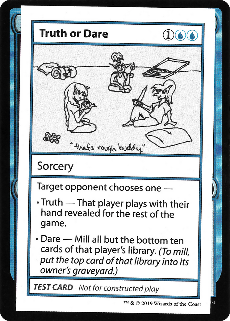 Truth or Dare (2021 Edition) [Mystery Booster Playtest Cards]