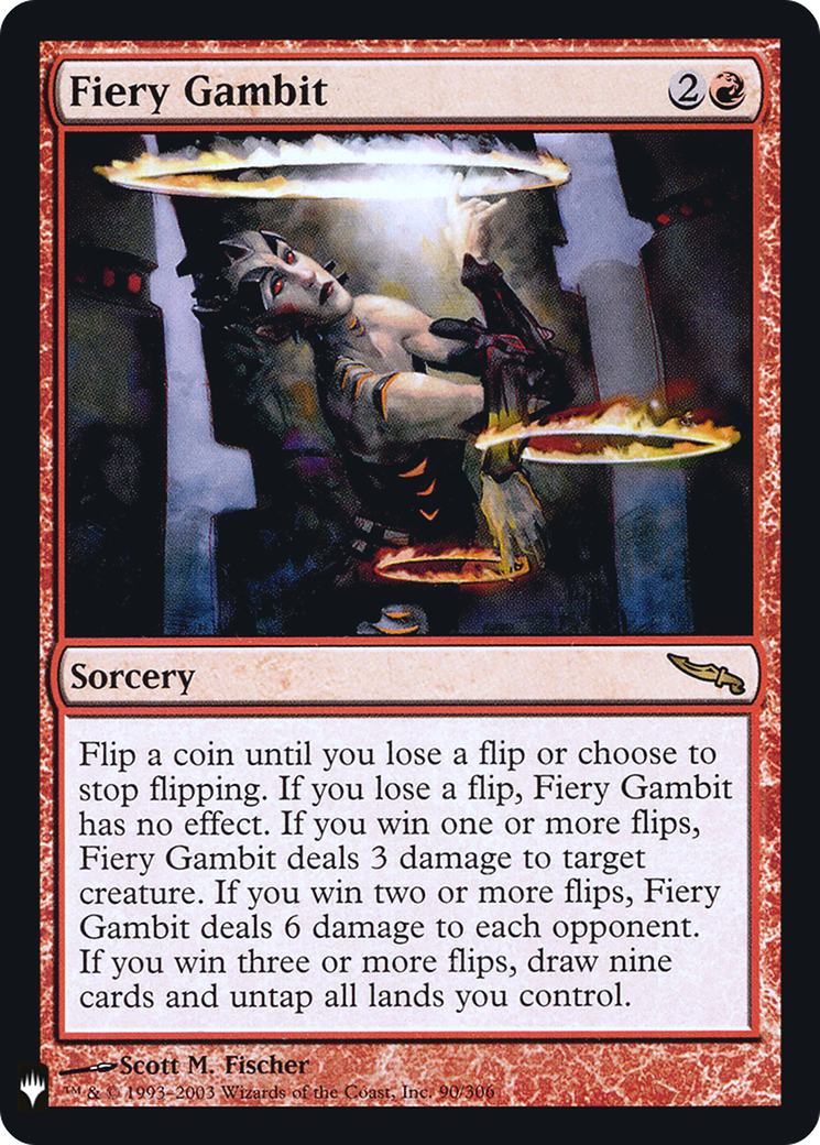 Fiery Gambit |  Foil (MRD-90) [The List]