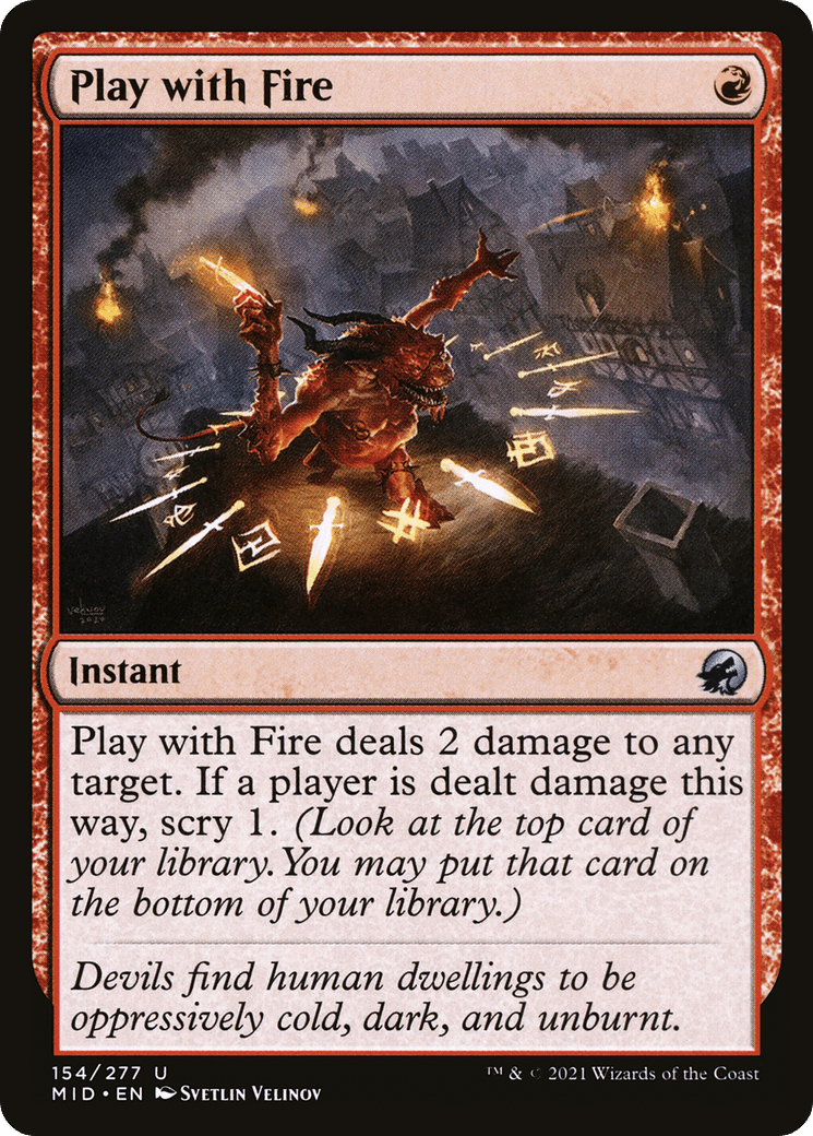 Play with Fire [Innistrad: Midnight Hunt] Foil