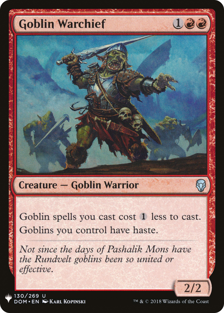 Goblin Warchief |  (DOM-130) [The List]