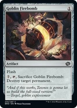 Goblin Firebomb 235/287 (The Brothers' War) 