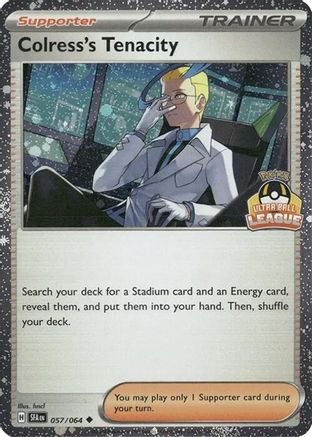 Colress's Tenacity (Ultra Ball League) 057/064 - League & Championship Cards Holofoil
