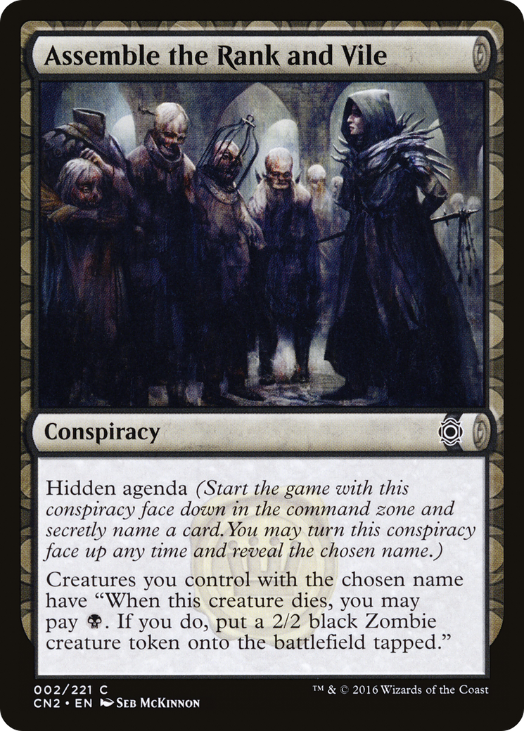 Assemble the Rank and Vile [Conspiracy: Take the Crown] Foil