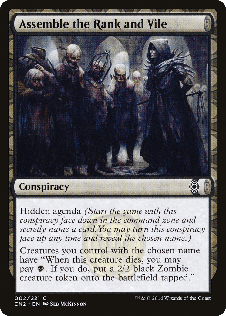 Assemble the Rank and Vile [Conspiracy: Take the Crown] Foil
