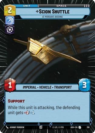 Scion Shuttle - At Morgan's Bidding (Hyperspace) |  (310)  [Ashes of the Empire]