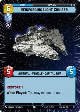 Reinforcing Light Cruiser (Hyperspace) |  (315)  [Ashes of the Empire]