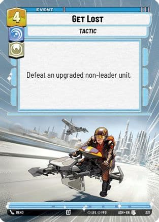 Get Lost (Hyperspace) |  (331)  [Ashes of the Empire]
