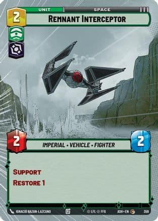 Remnant Interceptor (Hyperspace) |  (359)  [Ashes of the Empire]