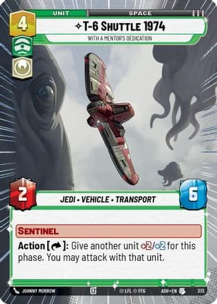 T-6 Shuttle 1974 - With a Mentor's Dedication (Hyperspace) |  (373)  [Ashes of the Empire]