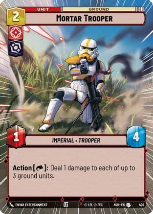 Mortar Trooper (Hyperspace) |  (406)  [Ashes of the Empire]