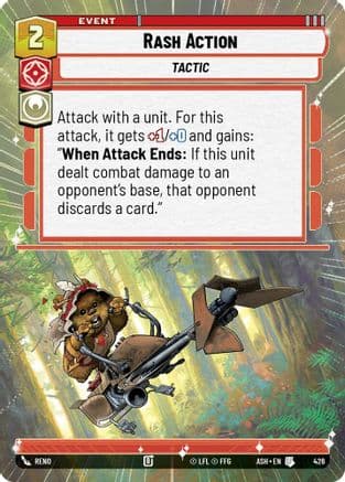 Rash Action (Hyperspace) |  (426)  [Ashes of the Empire]