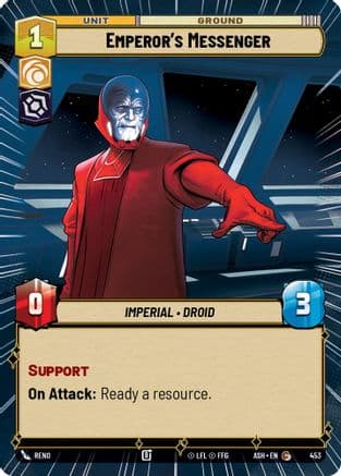 Emperor's Messenger (Hyperspace) |  (453)  [Ashes of the Empire]
