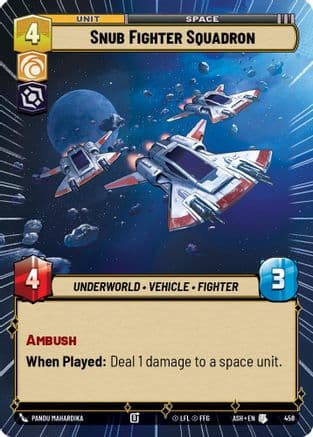Snub Fighter Squadron (Hyperspace) |  (458)  [Ashes of the Empire]