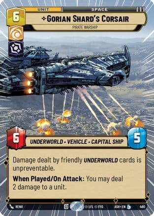 Gorian Shard's Corsair - Pirate Warship (Hyperspace) |  (460)  [Ashes of the Empire]