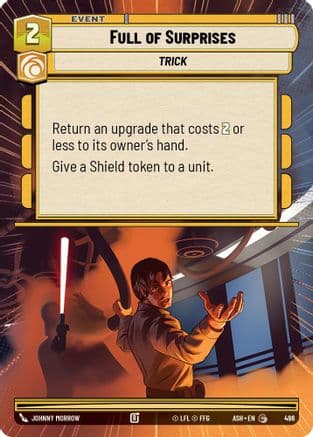 Full of Surprises (Hyperspace) |  (496)  [Ashes of the Empire]